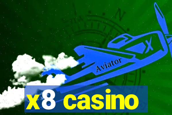 x8 casino